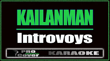 Kailanman - Introvoys (KARAOKE)