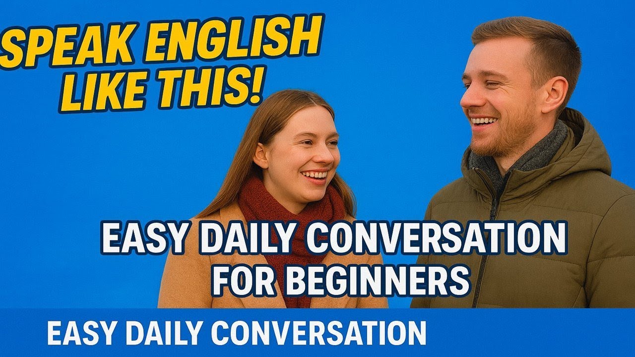 Speak English Like This! Easy Daily Conversation for Beginners - YouTube