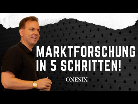 (001) Marktforschung in 5 Schritten!