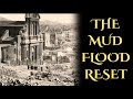 The untold hidden history of earth  mud flood theory introduction