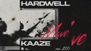 Hardwell & Kaaze - Move (Extended Mix)