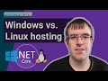 Windows v Linux: Compare ASP.NET Core install & hosting