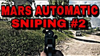 MARS AUTOMATIC SNIPING #2 |BF1