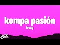 frozy - kompa pasión (TikTok Song)