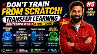Details 🔥 Transfer Learning in Telugu | Pre-Trained Models & Fine-Tuning Explained | Deep Learning Update