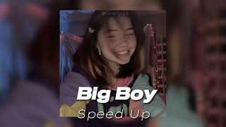 SZA - Big Boy (speed up)