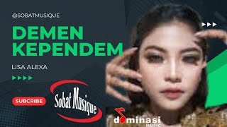 Demen Kependem - Lisa Alexa