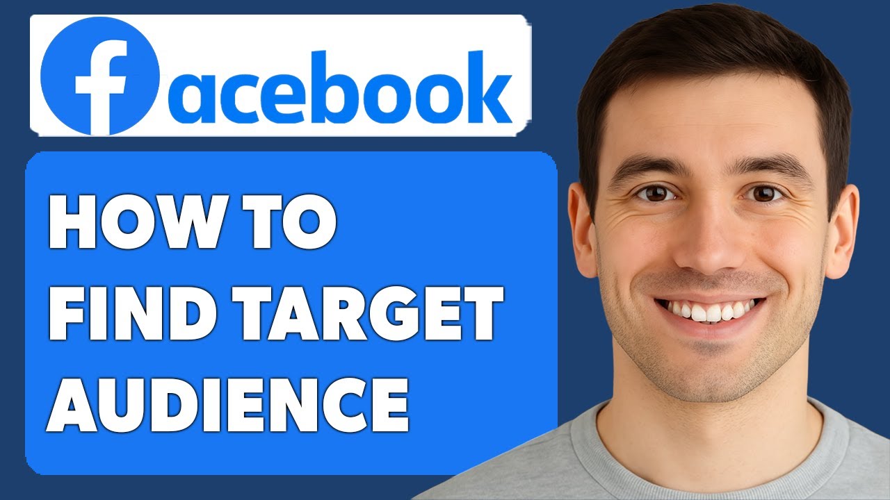 How To Find Target Audience On Facebook Ads [2025 Guide] - YouTube