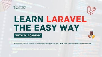 Learn Laravel the Easy Way | TC Academy | Build a School Management System from Scratch
