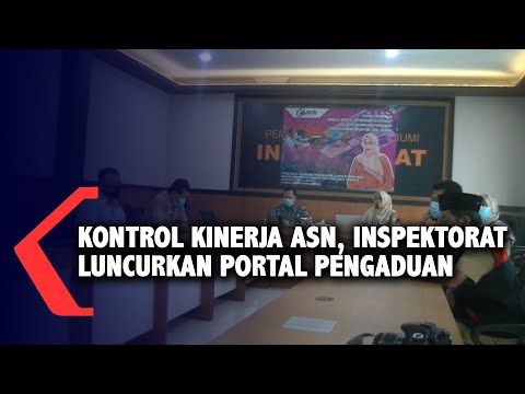 Kontrol Kinerja ASN, Inspektorat Luncurkan Portal Pengaduan