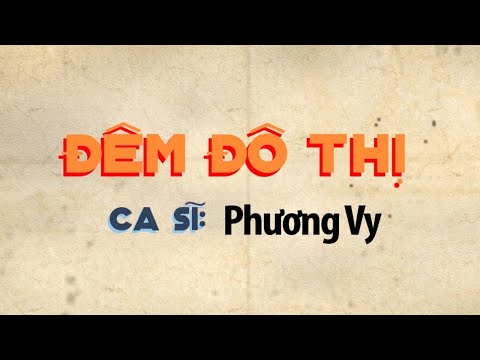 Đêm Đô Thị - Phương Vy (Cô Ba Sài Gòn Version)