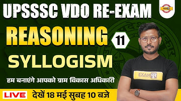 UPSSSC VDO RE EXAM REASONING CLASSES | SYLLOGISM FOR VDO EXAM | PRACTICE QUESTIONS | ABID SIR