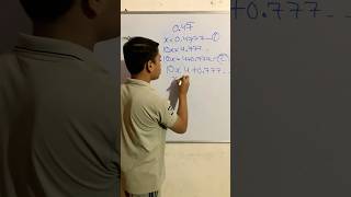 Express the O.47 in the form of P/Q where q is not = 0 #class9 #maths #ch1 #education #shorts #viral