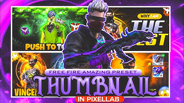 [PLP] Free Fire Thumbnail Preset Pack | PixelLab Thumbnail Preset Pack 🔥 | #ff #thumbnail #naviyafx