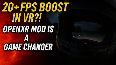 20+ FPS BOOST in VR?! OpenXR Mod Is a GAME CHANGER!
