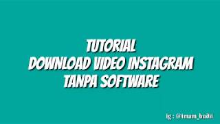 Trik !!! Download video instagram tanpa software screenshot 5