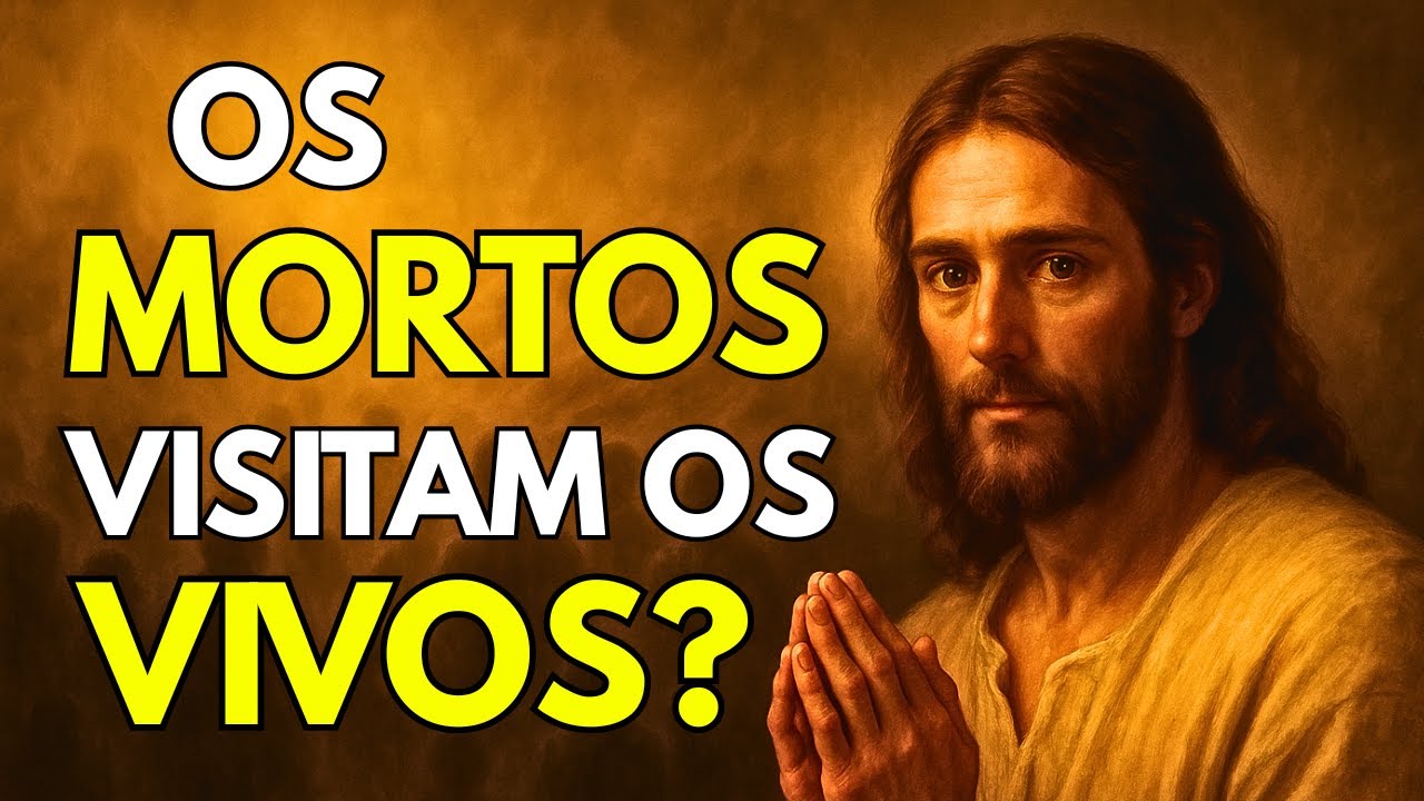 Os MORTOS Conseguem Ver Os Vivos? O Que a Bíblia Realmente Revela! - Sabedoria Bíblica