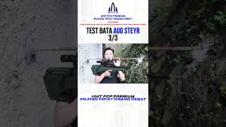 YAKIN GAK MAU? AUG STEYR BIGGAME BUKTIKAN POWER SPEK DEWA DI LAPANGAN!