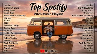 🎵 Top Spotify English Songs 2026 | Viral Tiktok Music 2026 ~ Best Acoustic Chill Playlist