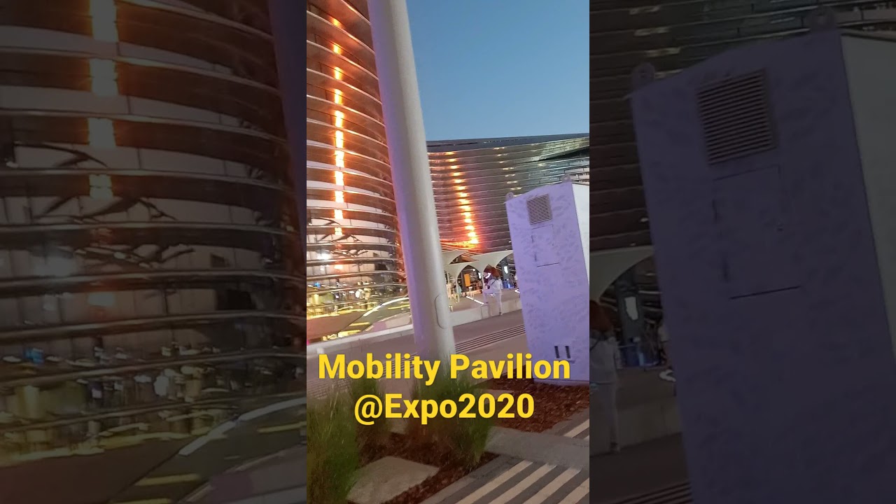 Mobility Pavilion @expo2020 