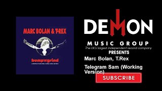 Marc Bolan, T.Rex - Telegram Sam (Working Version)