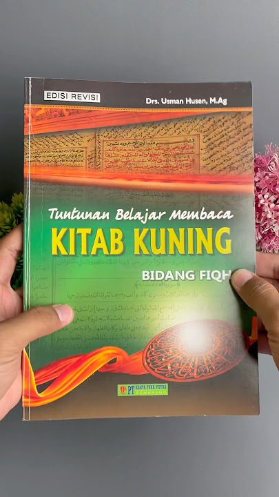 Masih bingung cara baca kitab kuning di bidang fiqh? Coba deh pake Kitab ini!!