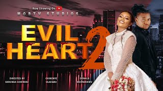 Evil Heart Part 2. | Chinenye Ulaegbu | Donald Iheonunekwu | Exclusive Nollywood 2023