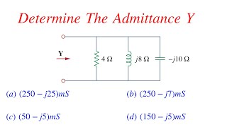 How To Find Admittance Circuit Ysis Solved Problem
