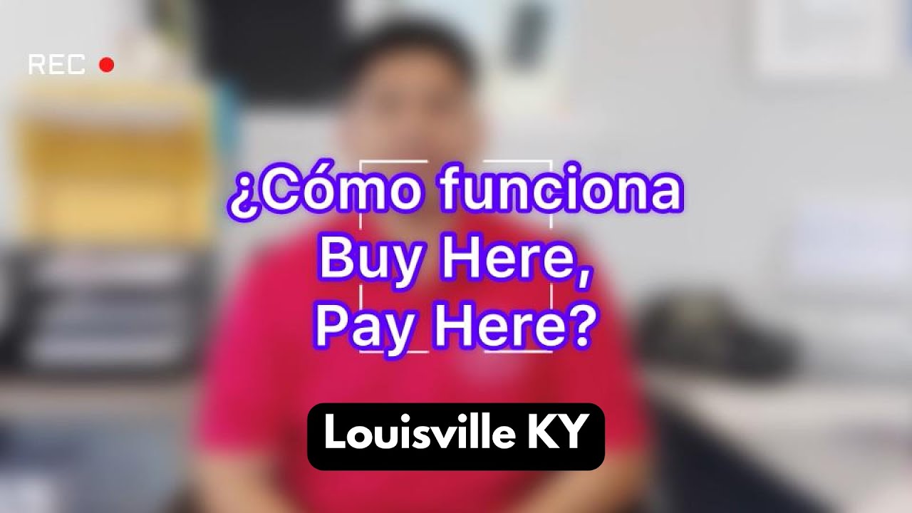 Buy Here Pay Here Louisville Ky 500 Down