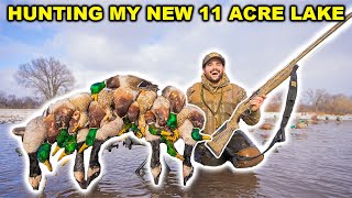 I Built an 11 ACRE LAKE then went DUCK Hunting on It!!! (Limited Out)
