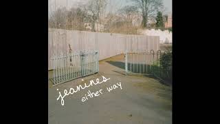 Video thumbnail of "Jeanines - Either Way"