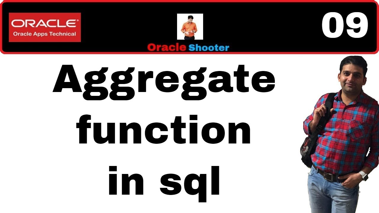 Apps Technical 9: Aggregate function in sql - YouTube