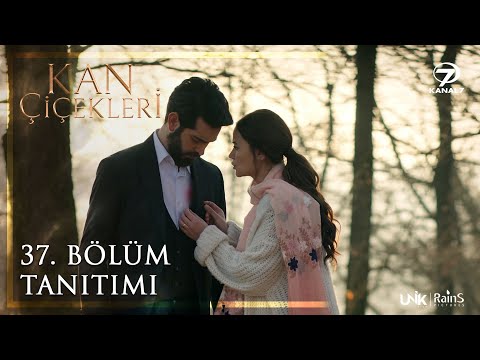 Kan Çiçekleri 37. Bölüm Tanıtımı