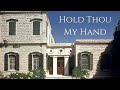 Hold Thou My Hand - a song about 'Abdu'l-Bahá