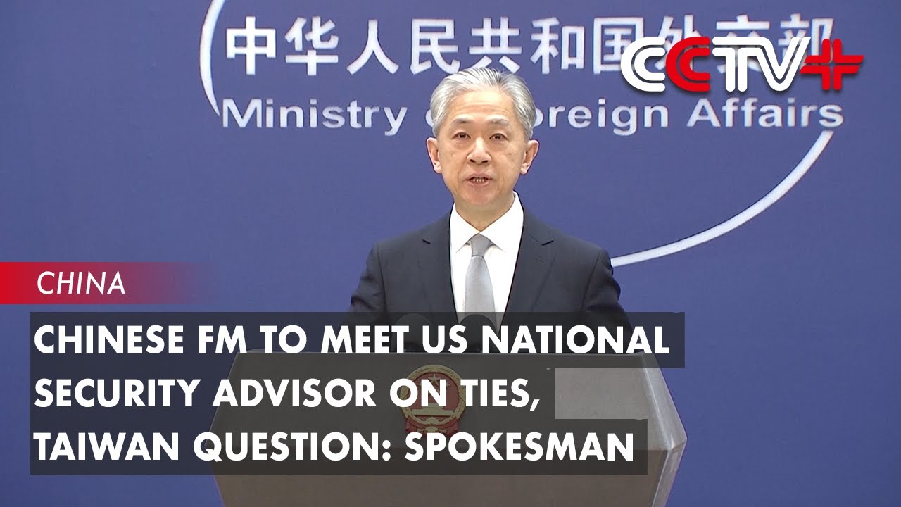 Chinese FM to Meet US National Security Advisor on Ties, Taiwan ...
