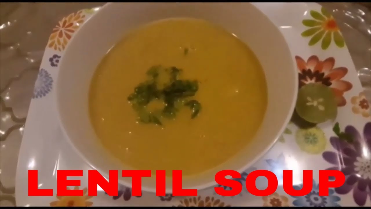 How To Make LENTIL SOUP YouTube