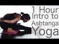 1 Hour Ashtanga Yoga (intro class)