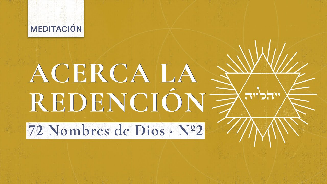 Los 72 Nombres De Dios Clase 2