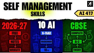 Self Mangement Skills | Class 10 AI 417 | Employability Skills UNIT 2 | Complete One Shot | 2026-27