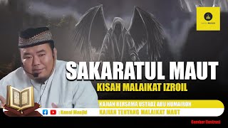 Perbedaan Sakaratul Maut Orang Kafir Dengan Orang Beriman  Ustadz Abu Humairoh