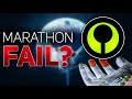 Should Marathon FAIL? (&quot;Marathon failing may be easier than you think&quot; - Myelin)