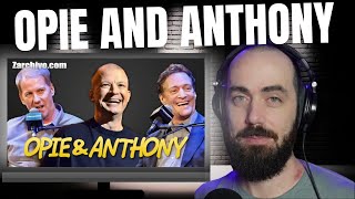 The Most Vicious Show Ever | Opie & Anthony | Dirty White Ape Reaction