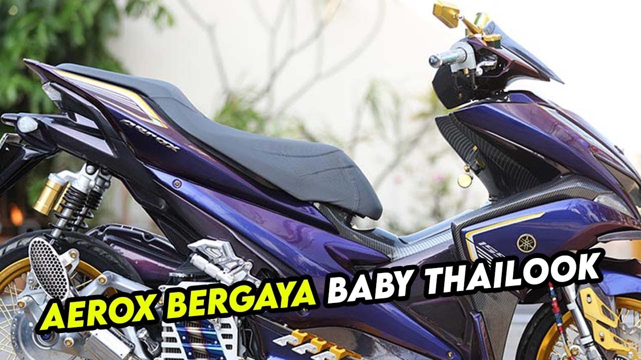 OTOSTYLE Aerox Bergaya Baby Thailook