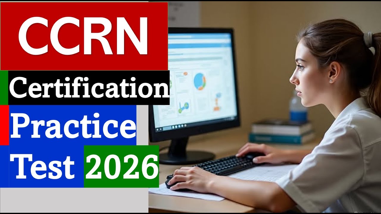 CCRN Certification Practice Questions & Answers 2026 - YouTube