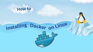 Docker Installation on Linux in 60 Seconds