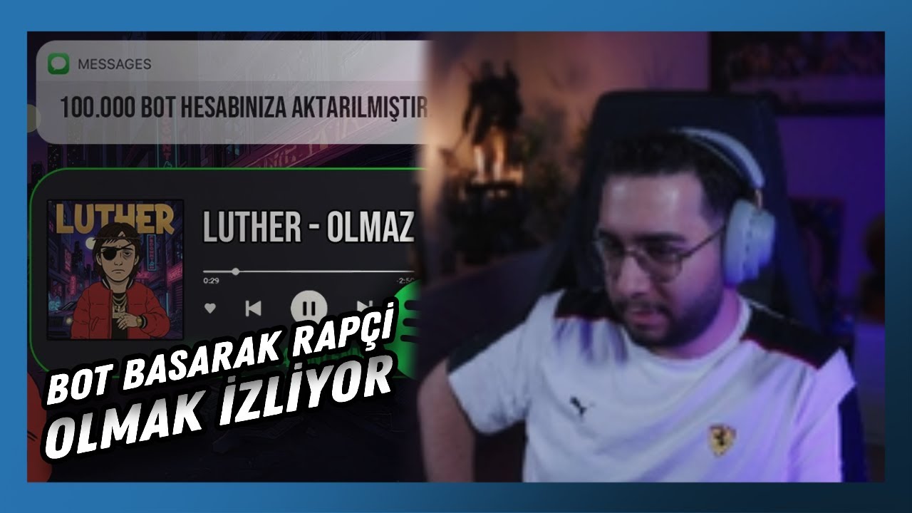 Eray - Bot Basarak Rapçi Olmak! İzliyor (luther)