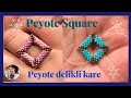 Peyote perforated square construction  Peyote delikli kare yapımı - Takı Tasarım