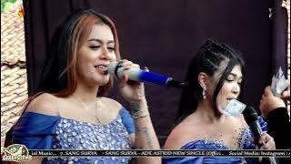MADU TIGA || LIVE ADE ASTRID X GERENGSENG TEAM 