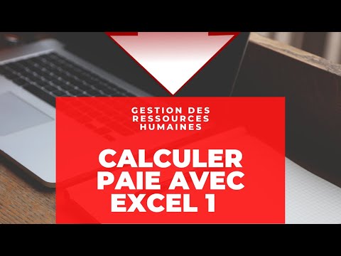 Apprendre à calculer paie avec excel 1ère Partie