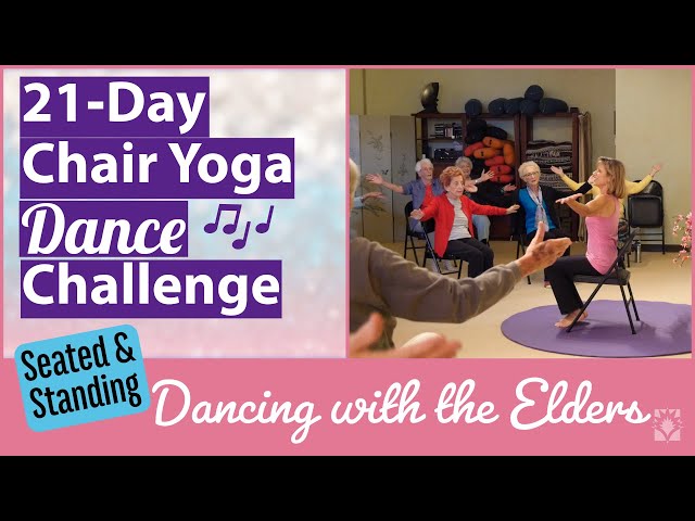 21-Day Chair Yoga Dance Challenge - Have FUN while exercising with